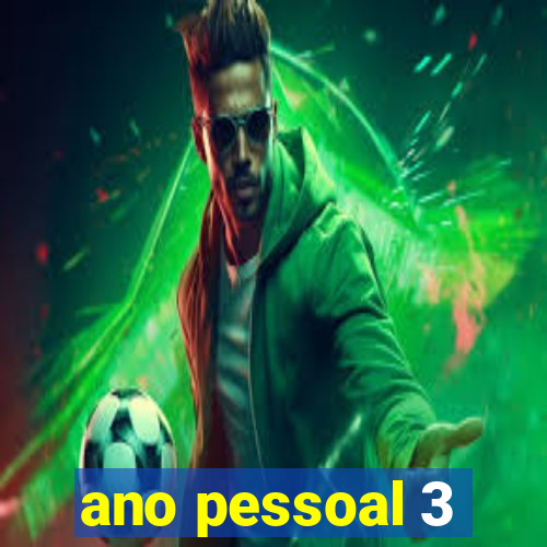 ano pessoal 3